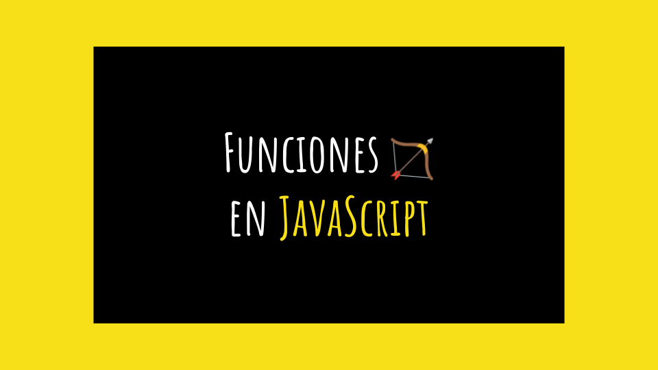 Funciones en javascript